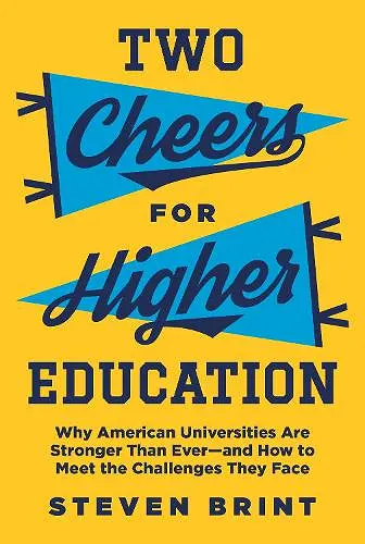 Two Cheers for Higher Education cover