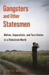 Gangsters and Other Statesmen cover