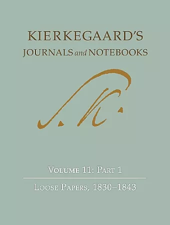 Kierkegaard's Journals and Notebooks, Volume 11, Part 1 cover