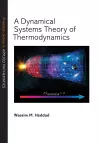 A Dynamical Systems Theory of Thermodynamics cover