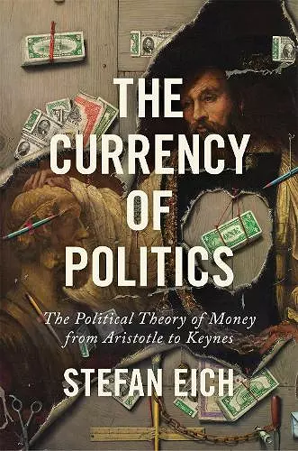 The Currency of Politics cover