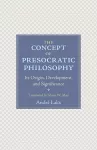 The Concept of Presocratic Philosophy cover