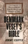 Denmark Vesey's Bible cover