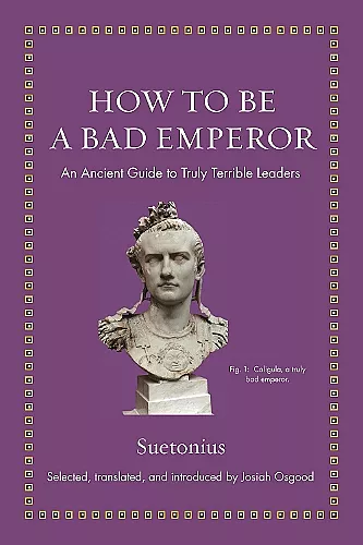 How to Be a Bad Emperor cover