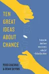 Ten Great Ideas about Chance cover