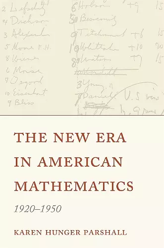 The New Era in American Mathematics, 1920–1950 cover