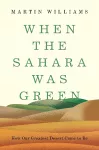 When the Sahara Was Green cover