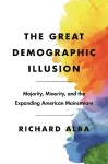 The Great Demographic Illusion cover