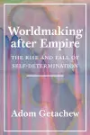 Worldmaking after Empire cover