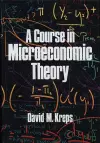 A Course in Microeconomic Theory cover