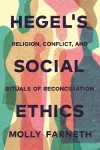 Hegel's Social Ethics cover