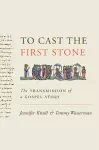 To Cast the First Stone cover