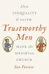 Trustworthy Men cover