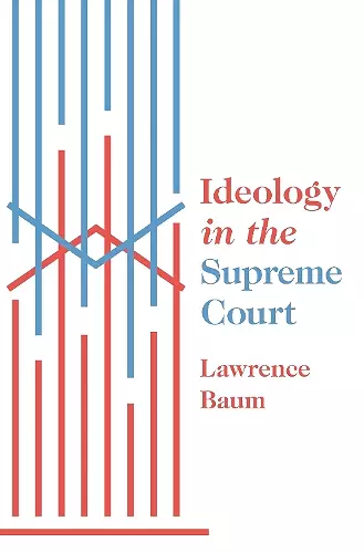 Ideology in the Supreme Court cover