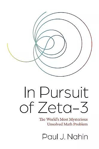 In Pursuit of Zeta-3 cover