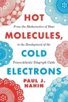 Hot Molecules, Cold Electrons cover