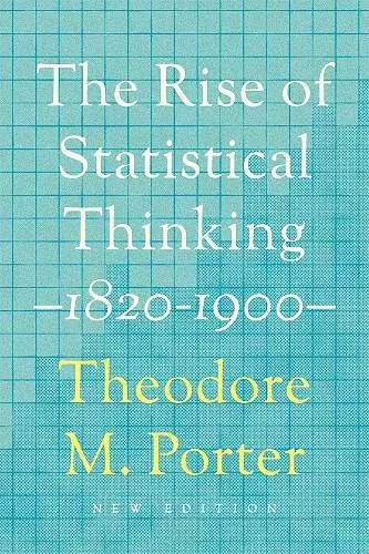 The Rise of Statistical Thinking, 1820–1900 cover