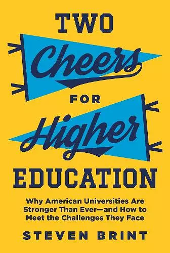 Two Cheers for Higher Education cover