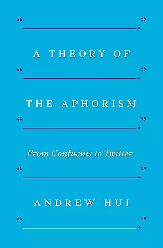 A Theory of the Aphorism cover