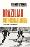 Brazilian Authoritarianism cover