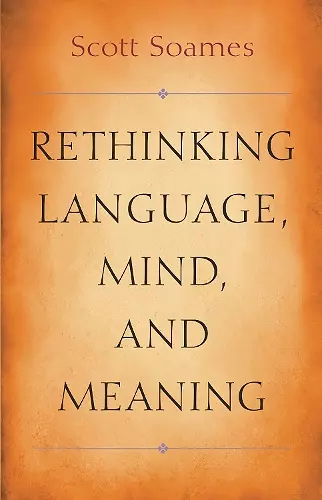 Rethinking Language, Mind, and Meaning cover