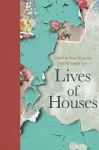 Lives of Houses cover