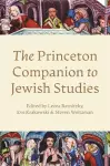 The Princeton Companion to Jewish Studies cover