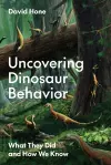 Uncovering Dinosaur Behavior cover