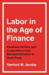 Labor in the Age of Finance cover