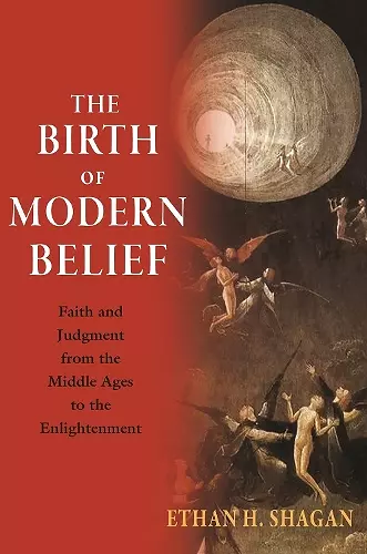 The Birth of Modern Belief cover