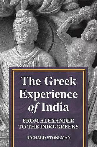 The Greek Experience of India cover