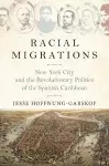 Racial Migrations cover