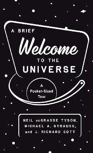 A Brief Welcome to the Universe cover