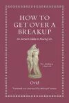 How to Get Over a Breakup cover