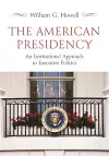 The American Presidency cover