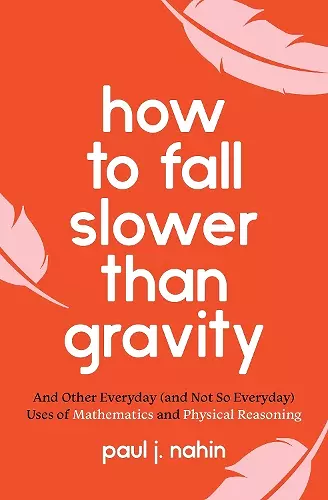 How to Fall Slower Than Gravity cover