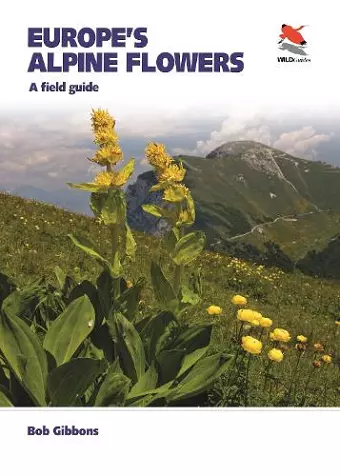 Europe's Alpine Flowers cover
