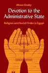 Devotion to the Administrative State cover