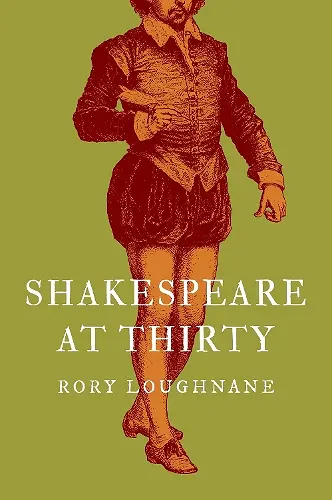 Shakespeare at Thirty cover