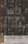 Justice and the Politics of Difference cover