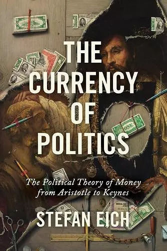 The Currency of Politics cover