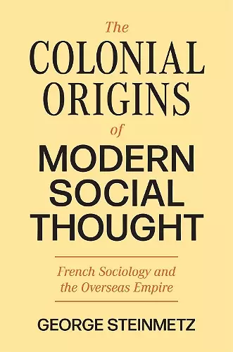 The Colonial Origins of Modern Social Thought cover