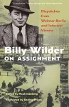 Billy Wilder on Assignment cover
