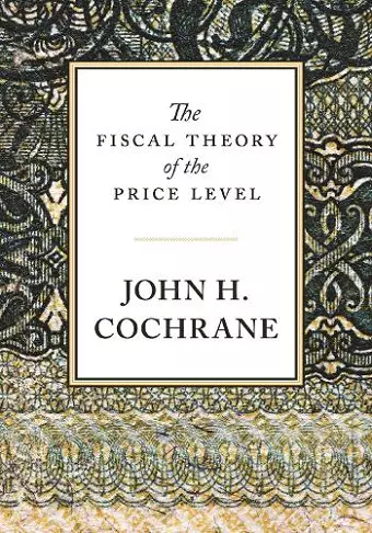 The Fiscal Theory of the Price Level cover