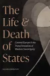 The Life and Death of States cover