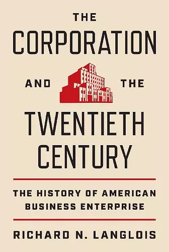 The Corporation and the Twentieth Century cover