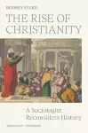 The Rise of Christianity cover