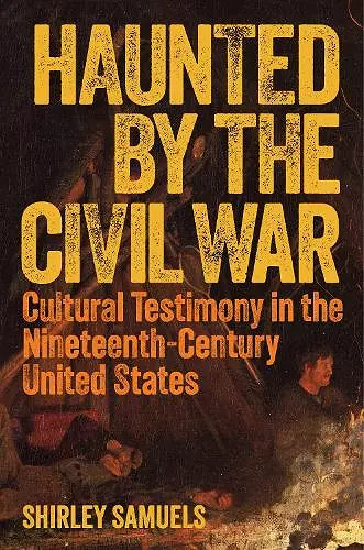 Haunted by the Civil War cover