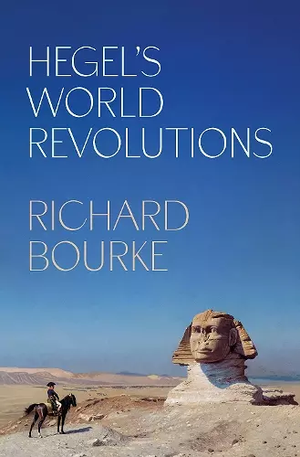 Hegel’s World Revolutions cover