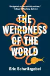 The Weirdness of the World cover